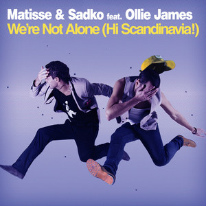 We're Not Alone (Hi Scandinavia !) - Vocal Radio Edit cover art