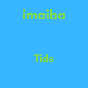Tide by Imaiba