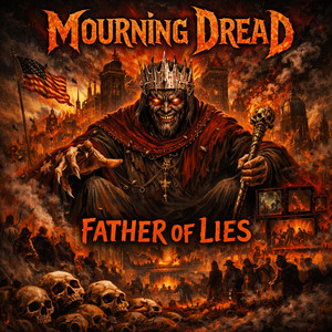Father of lies by Mourning Dread