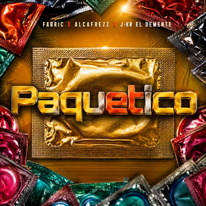 Paquetico by AlcaFrezZ, Fabric, J-KR El Demente