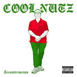 Accoutrements - Single by Cool Nutz | Spotify