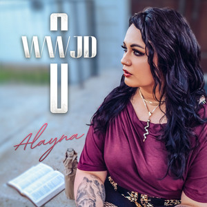 WWJD by Alayna