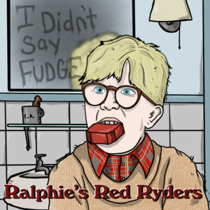 Notafinga by Ralphie's Red Ryders