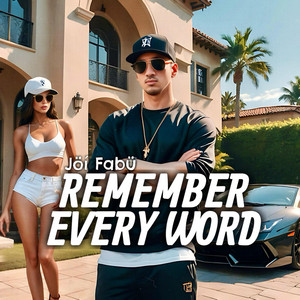 REMEMBER EVERY WORD by Jöí Fabü cover