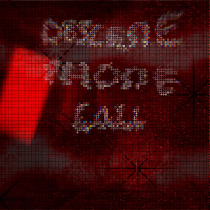 0bscene Phone Call