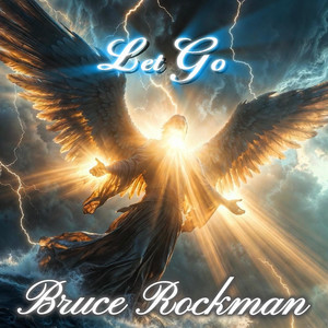 Let Go by Bruce Rockman