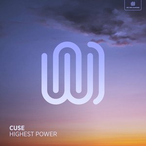 Highest Power by CUSE
