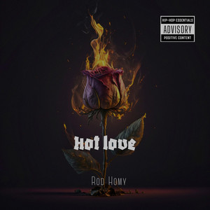 Hot Love by ROD HOMY