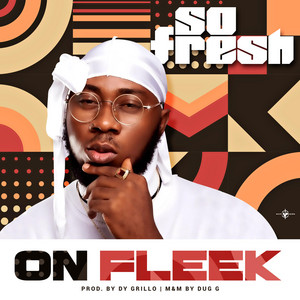 On Fleek by Sofresh