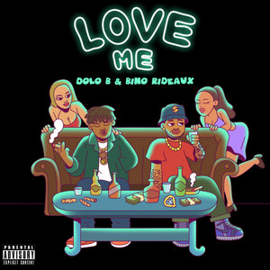 Love Me by DoLo, Bino Rideaux