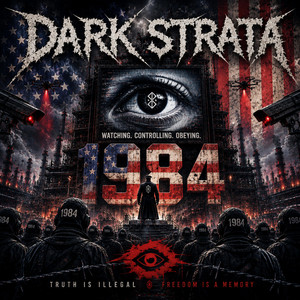 1984 by Dark Strata