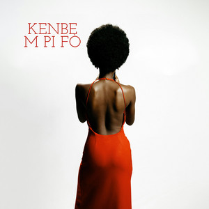 Kenbe M Pi Fò by Djakout #1, K-Pro, NAIMA