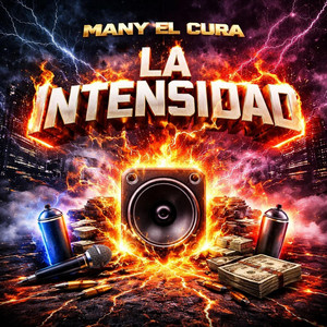 LA INTENSIDAD by Many El Cura