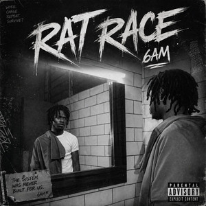 Rat Race by 6am