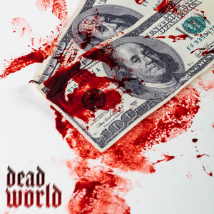 DEAD WORLD by McNasty