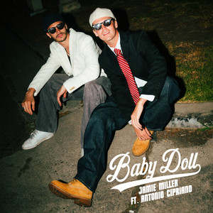 Babydoll feat. Antonio Cipriano by Jamie Miller, Antonio Cipriano Album Cover