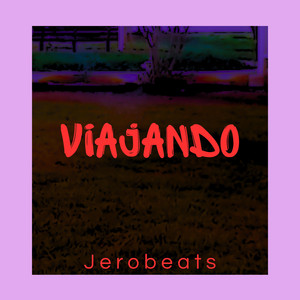 viajando by JEROBEATS