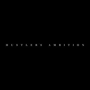 Hustler's Ambition