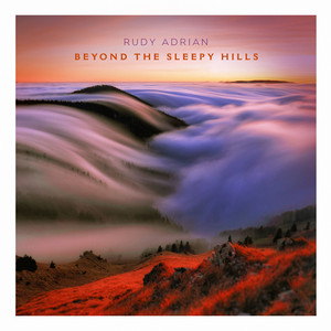 The Sleepy Hills 1 — Rudy Adrian