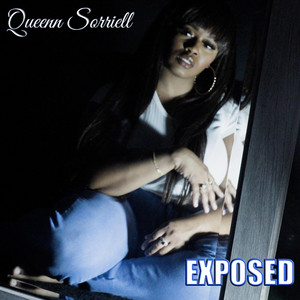 Exposed by Queenn Sorriell