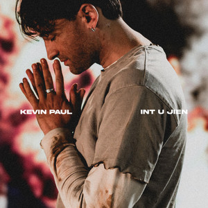 Kevin Paul - INT U JIEN