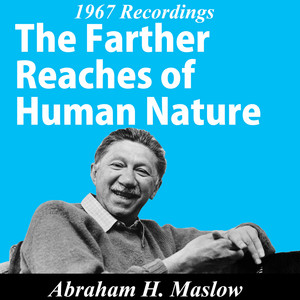 The Farther Reaches of Human Nature