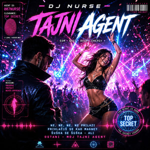 Tajni Agent by DJ NURSE