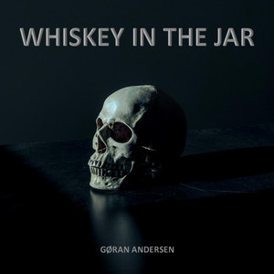 Gøran Andersen - Whiskey In the Jar