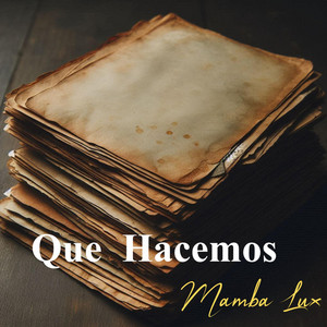 Ni Te Vas by Mamba Lux