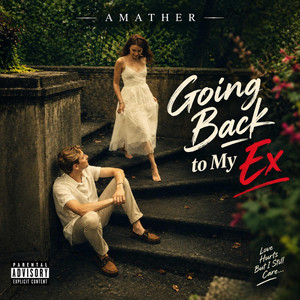 Going Back to My ex by Amather