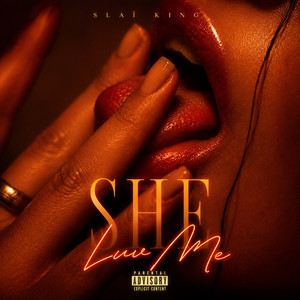 She Luv Me by Slaï King, Onfroy