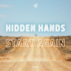 Start Again - Radio Edit by Hidden Hands