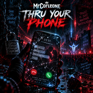Thru your phone by MrCorleone