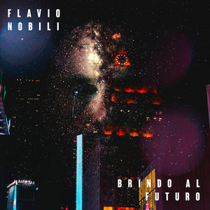 Brindo al futuro by Flavio Nobili