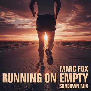 Running on Empty (Sundown Mix)