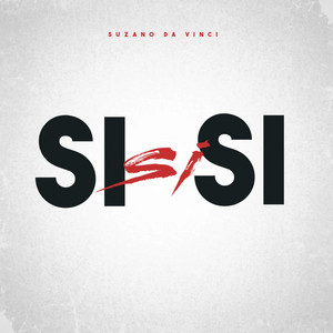 Suzano Da Vinci - Si Si Si