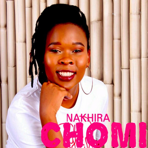 Nakhira - Chomi