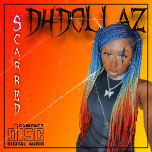 Scarred by D4Dollaz