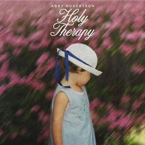 Holy Therapy by Abby Robertson