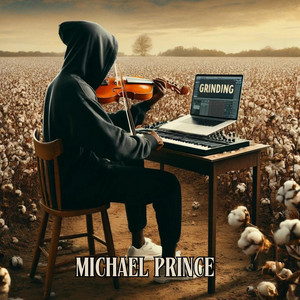 Michael Prince - Grinding
