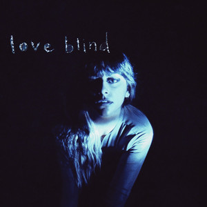 love blind by wens