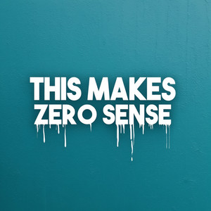 DJ DANIBRULICAN - THIS MAKES ZERO SENSE