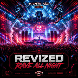 Rave All Night by Revized
