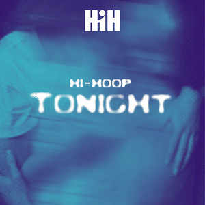 H1-HooP - Tonight