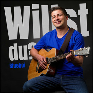 Willst du? by Blueboi