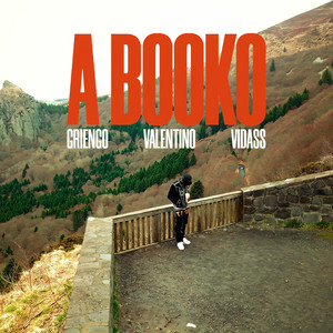 Griengo - A BOOKO (feat. Valentino LRV & Vidass)