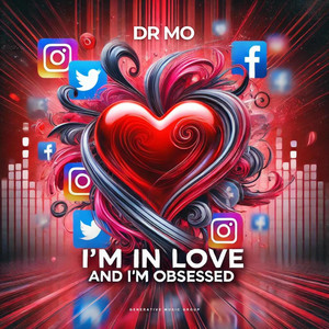 DR MO - I'm in Love and I'm Obsessed