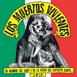 Los Muertos Vivientes - Lucha Libre