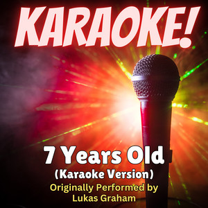 Singer's Best - 7 Years Old (Karaoke Version Originally Performed by Lukas Graham)