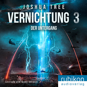 Vernichtung 3: Der Untergang Audiobook